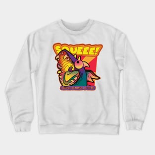 SQUEALOSAURUS Crewneck Sweatshirt